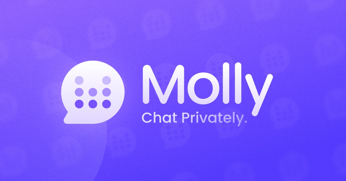 Molly: A Hardened Version of Signal for Android
